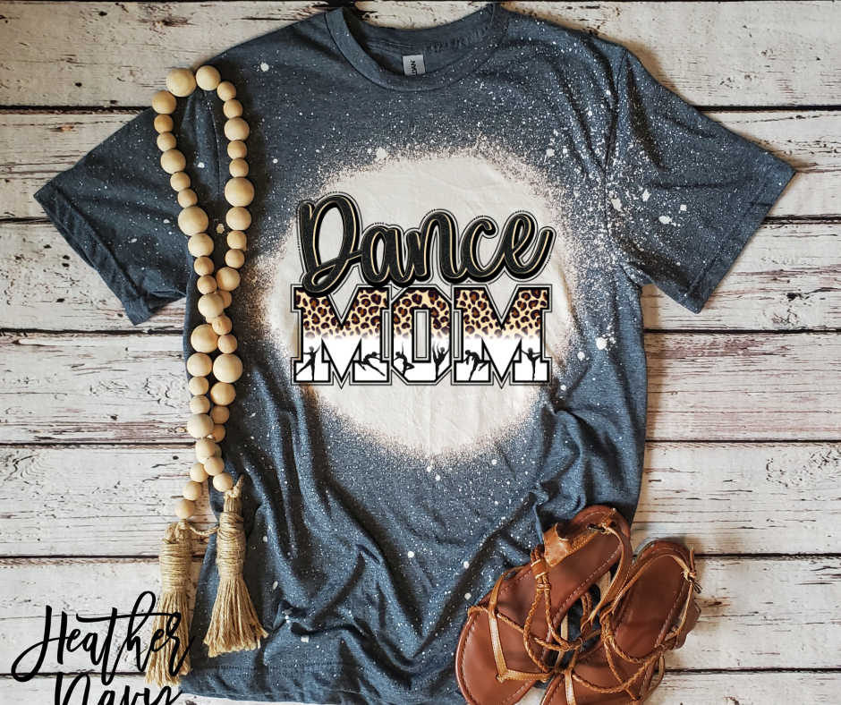 Dance Mom Bleached Shirt