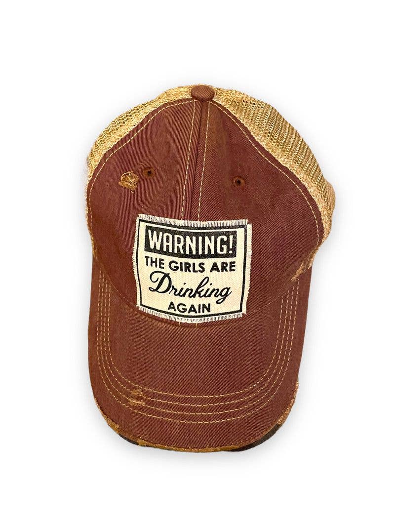 Warning The Ladies Are Drinking Again Trucker Baseball Cap