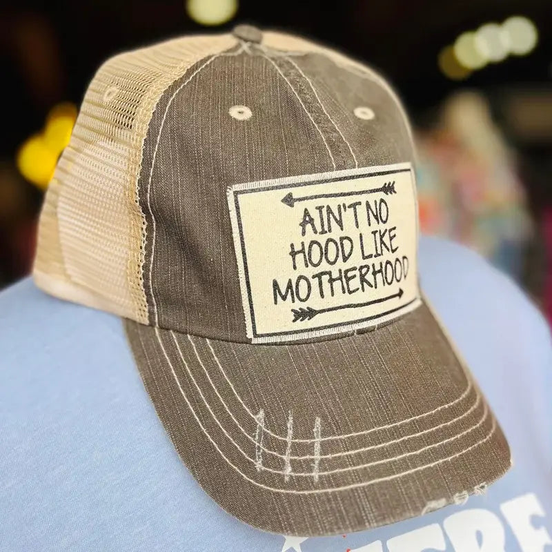Ain't No Hood Like Motherhood Trucker Hat Baseball Cap